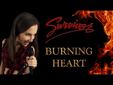 ANAHATA – Burning Heart [SURVIVOR Cover]