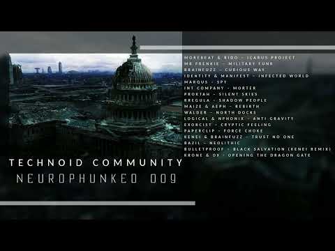 Technoid Community - Neurophunked 009 #neurofunk #technoid