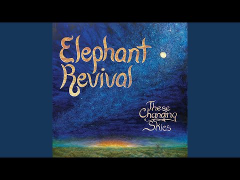 The Obvious - Elephant Revival