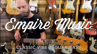 Video thumbnail for Squier Classic Vibe Jaguar Bass - EMPIRE MUSIC by Empire Music