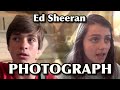 PHOTOGRAPH (Ed Sheeran) – Robin & Ophelie Cover PHOTOGRAPH (Ed Sheeran) – Robin & Ophelie Cover