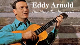 Eddy Arnold - &#39;Tumbling Tumbleweeds&#39;