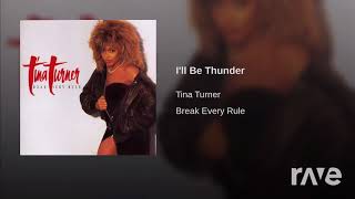 Ill Thunder Be - Tina Turner - Topic &amp; Tina Turner | RaveDJ