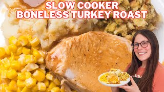 Slow Cooker Boneless Turkey Breast using Butterball Roast from ALDI!