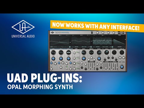 Universal Audio UAD Opal Morphing Synthesizer Plug-In Demo