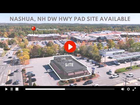 Daniel Webster Highway Pad Site Available in Nashua, NH