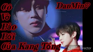 // Oneshort - DanMin // Cô Vợ Bảo Bối của Kang Tổng