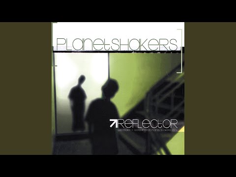Lift Up Your Eyes - Planetshakers