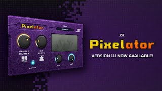 Video thumbnail for Pixelator Update Now Available! by Joey Sturgis Tones