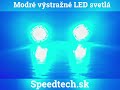 Modré výstražné LED svetlo 12/24V - 4x5W LED / ECE R65 (2ks) - Video Youtube