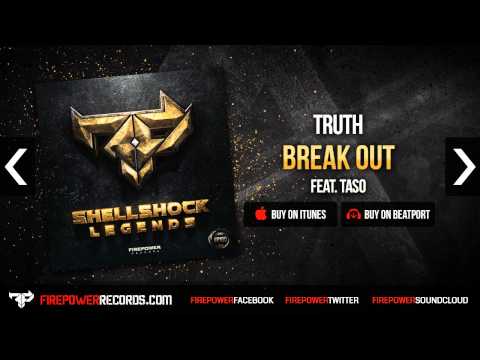 Truth - Break Out (feat. Taso) [Firepower Records - Dubstep]