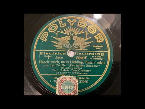 Paul Godwin - Hasch mich, mein Liebling hasch mich