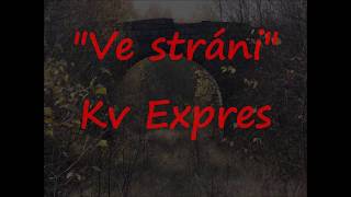 Video "Ve stráni" -hudba/text:Milan Kučera
