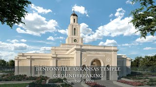 Bentonville Arkansas Temple Groundbreaking