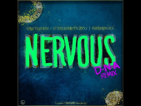 Kash Doll, Icewear Vezzo, Zaytoven - Nervous - (D-N-A Remix)