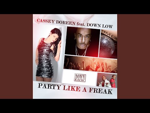 Party Like a Freak (Club Mix)