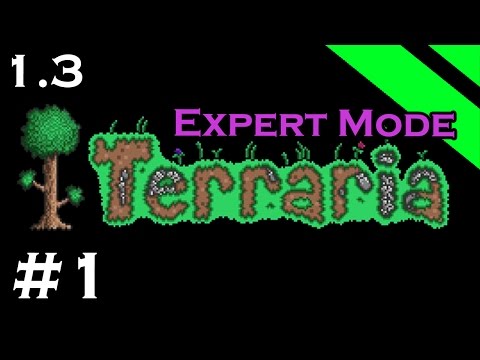 Let's Play Terraria 1.3 Expert Mode - Episode 1 - IT'S HERE!