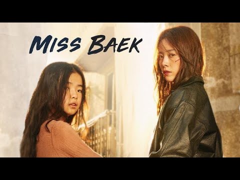 Thumbnail of the video: Miss Baek (2018) English Sub Trailer