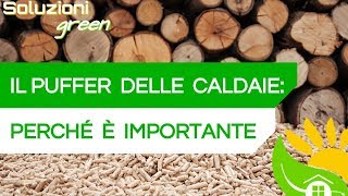 L'importanza dell'ACCUMULO per le CALDAIE a LEGNA-PELLET - #99