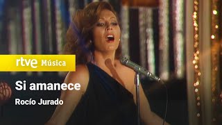 Rocío Jurado - &quot;Si amanece&quot; (1978) HD