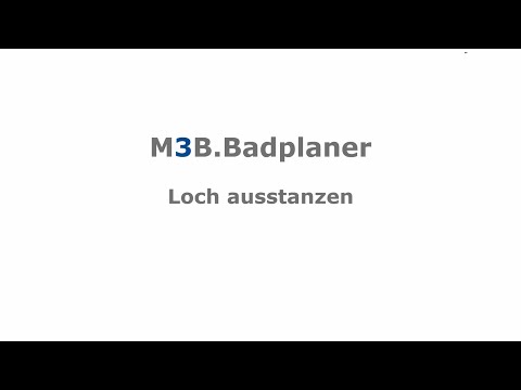 M3B.Badplaner Loch ausstanzen