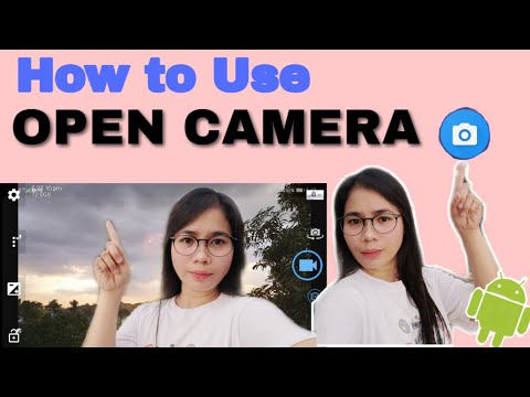 How to Use Open Camera 2020 (for Begginers) | Nonie SP