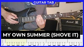 Deftones - My Own Summer (Shove It) - Guitar Tab | Lesson | Cover | Tutorial