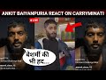 Ankit Baiyanpuria Reply On Carryminati's New Video | Motivational Speaker Parody!!!