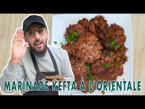 Recette de marinade pour la KEFTA ORIENTAL  (4 sur 10)