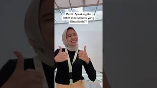 Download lagu KALO MENURUT KAMU PUBLIC SPEAKING ITU BAKAT ATAU BISA DILATIH? mp3