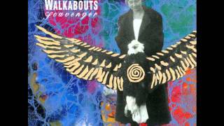 The Walkabouts - Dead Man Rise