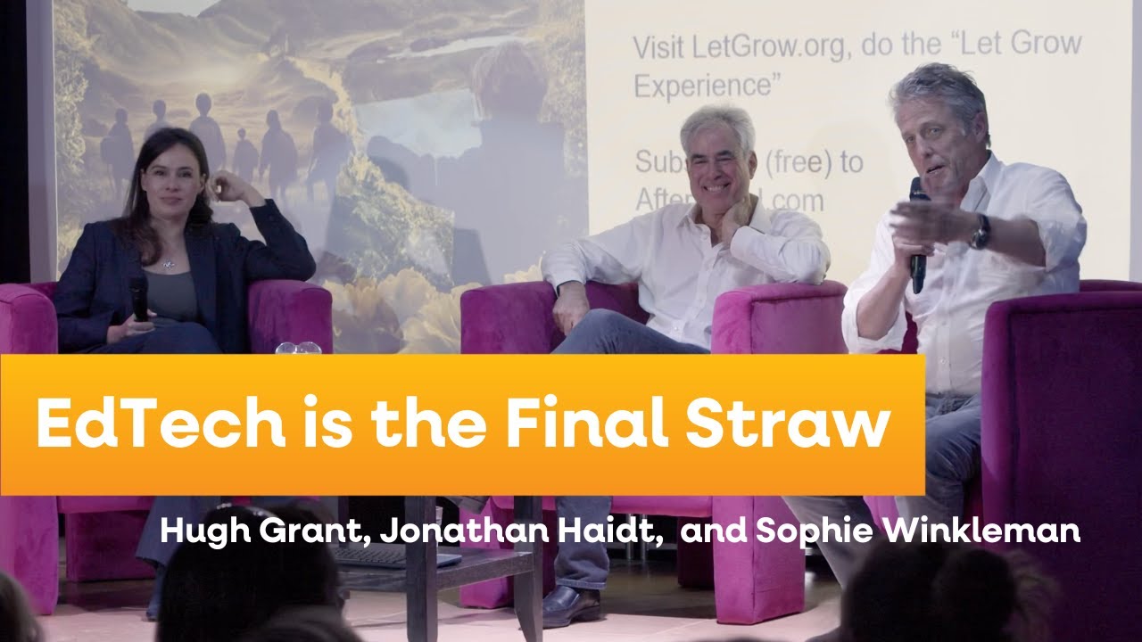 Hugh Grant hosts EdTech Q&A with Jonathan Haidt and Sophie Winkleman