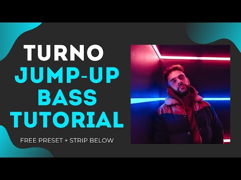 Turno Style Jump-Up Bass Tutorial - DJP COACHING