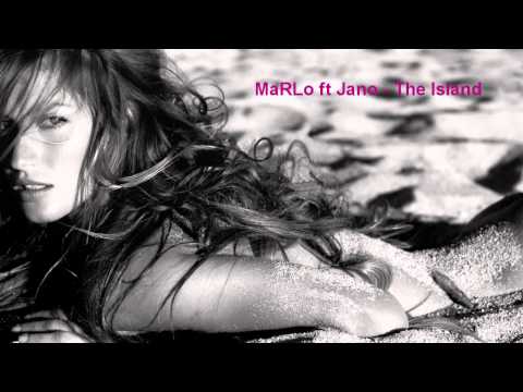 MaRLo ft Jano - The Island