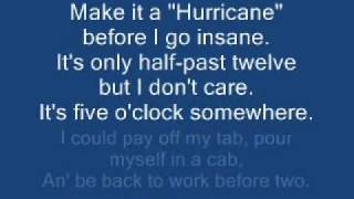 Jimmy Buffett - Its Five O&#39;clock Somewhere lyrics.
