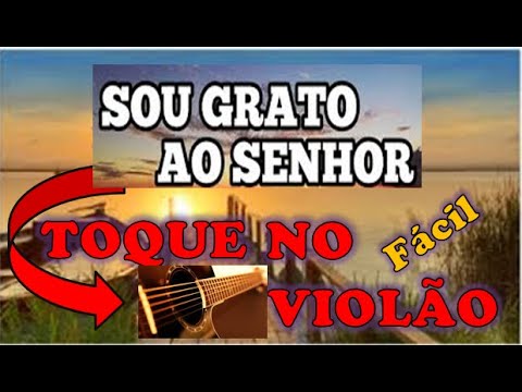 Sou Grato Ao Senhor - João Luiz