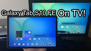 How To Connect Your Galaxy Tab S10 FE To Your TV using USB/HDMI Adapter (MiraPlug)