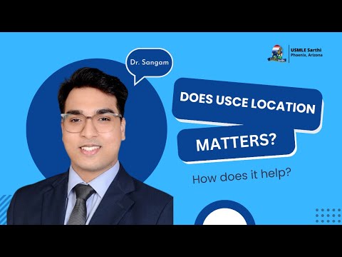 Is location important when doing USCE?