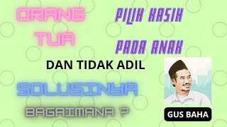 Download lagu gus baha ORANG TUA PILIH KASIH PADA ANAK DAN TIDAK ADIL'#gusbaha #ulama #santri #ngaji #2023 mp3