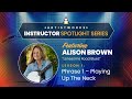 Instructor Spotlight Series: Alison Brown — Lesson 1: "Phrase 1—Playing Up The Neck" || ArtistWorks