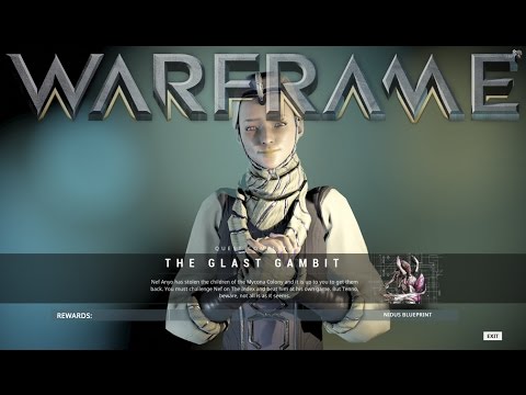 Warframe - The Glast Gambit Quest