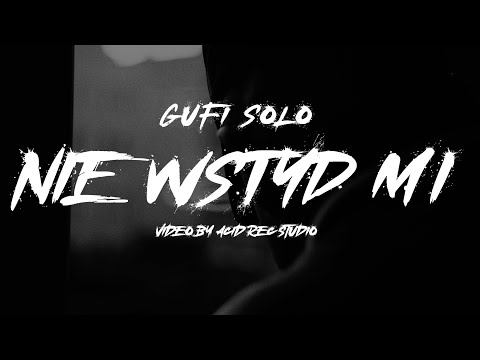 Gufi Solo-Nie Wstyd Mi