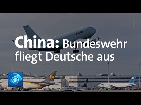 Coronavirus in China: Luftwaffe fliegt rund 100 Deutsche aus China aus