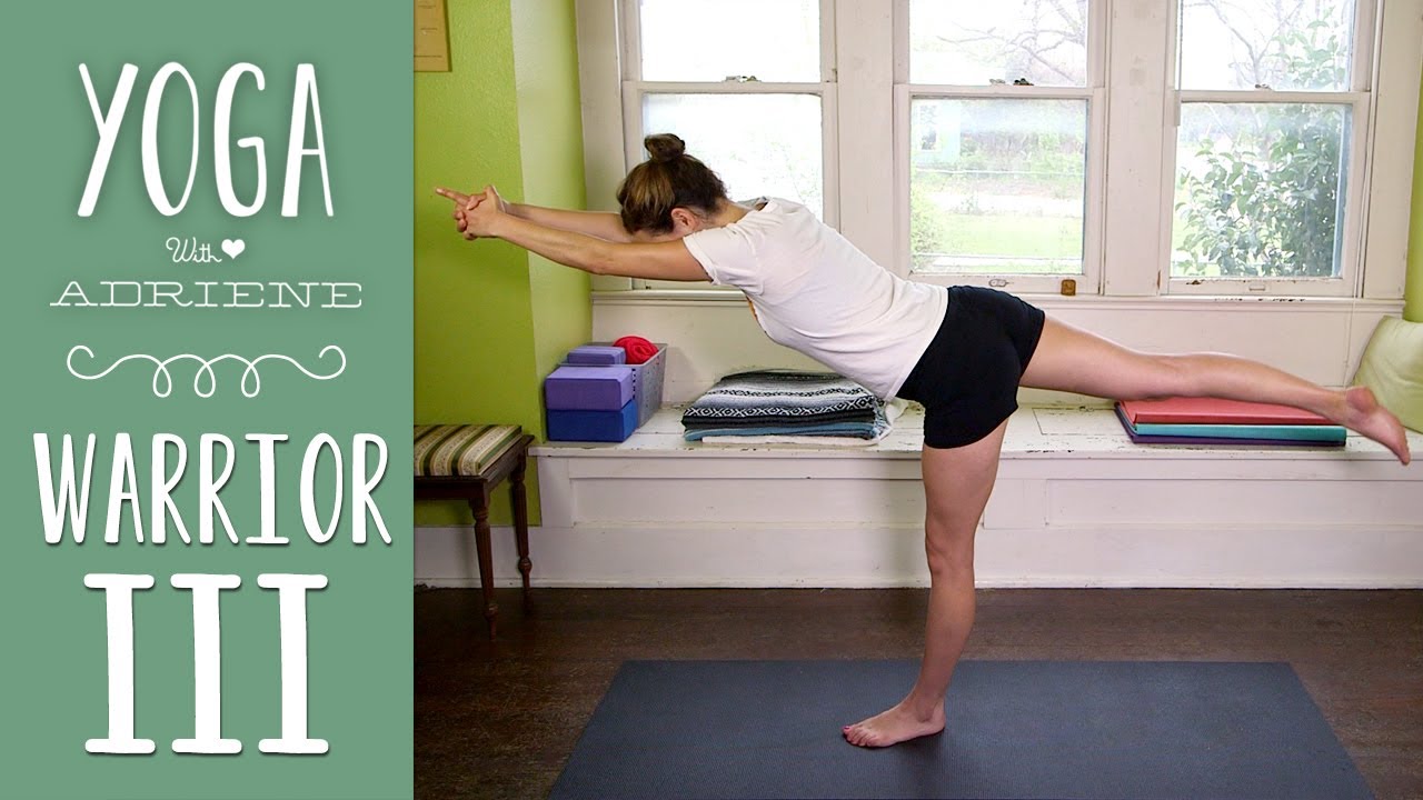 Warrior III - Foundations of Yoga - YouTube