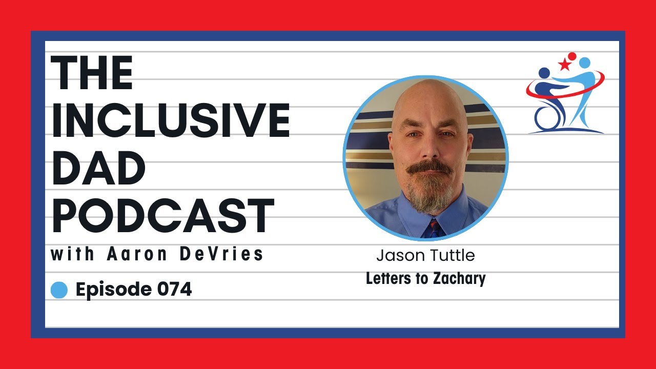 Parenting Through Challenges: Finding Strength in Resilience with Jason Tuttle - Episode 74