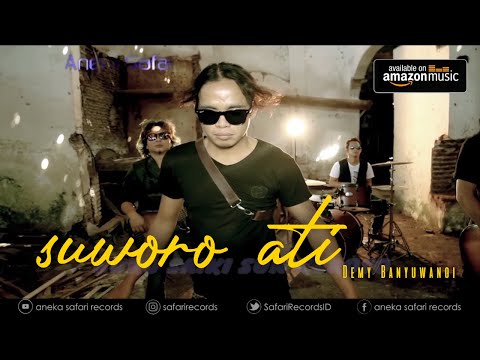 Suworo Ati - Demy Banyuwangi ( Official Music Video ANEKA SAFARI )
