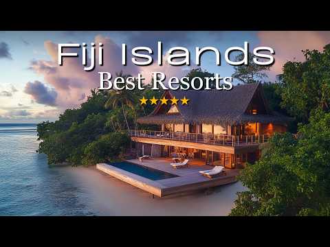 10 Best Resorts to Stay in the Fiji Islands (2025)