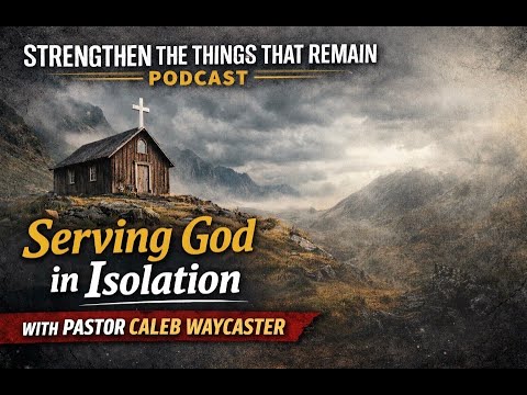 Serving God in isolation