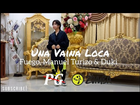 Fuego, Manuel Turizo & Duki - Una Vaina Loca | WORKOUT | DANCE FITNESS | ZUMBA | BRUNEI | Zin PG