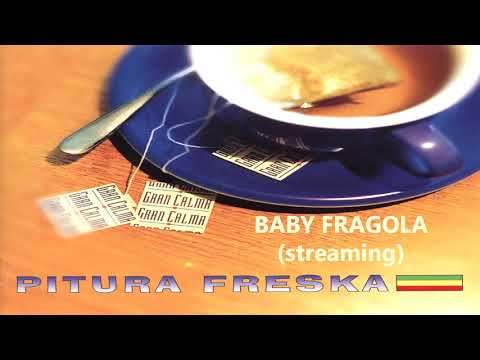 Baby fragola - Pitura Freska (streaming)